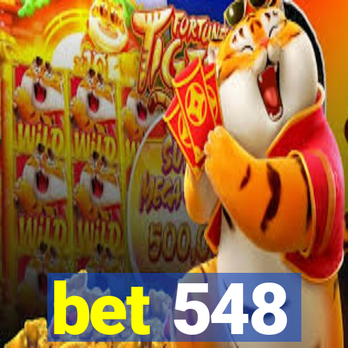 bet 548